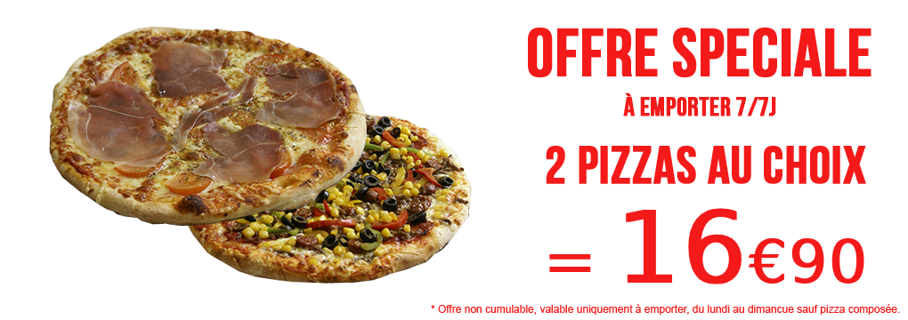 Offre spéciale 2 pizzas à emporter !